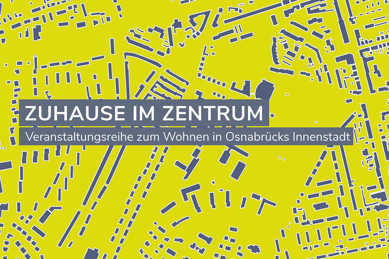 Stadt Osnabr&uuml;ck | Zuhause im Zentrum